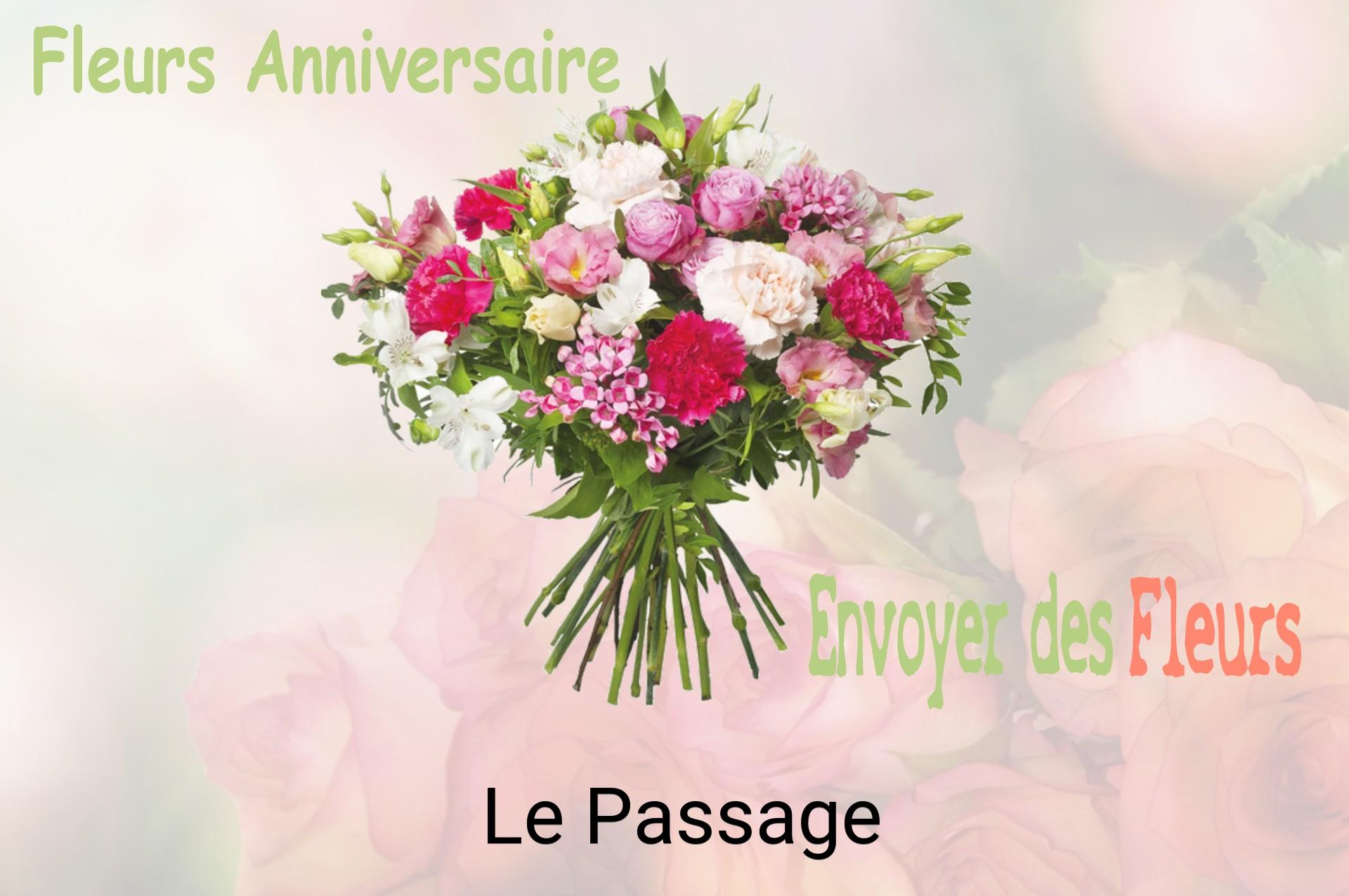 Bouquet de fleurs d’anniversaire livré à Le Passage